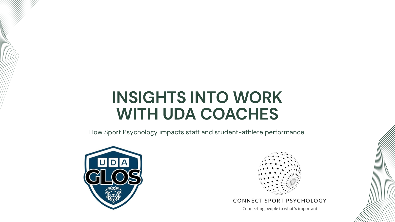 Insights into work with UDA coaches: title slide with the UDA Glos and Connect Sport Psychology logos